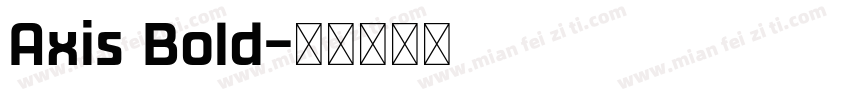 Axis Bold字体转换